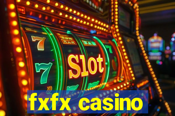 fxfx casino